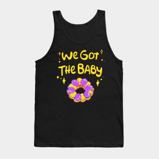 We got the Baby Tank Top